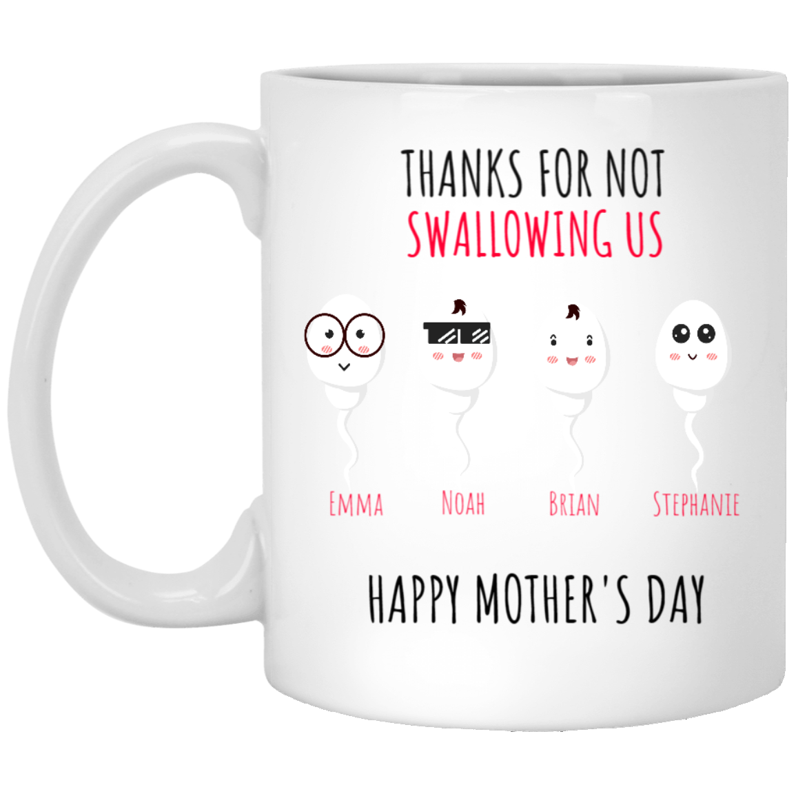 Thanks for not swallowing us 11oz Mug