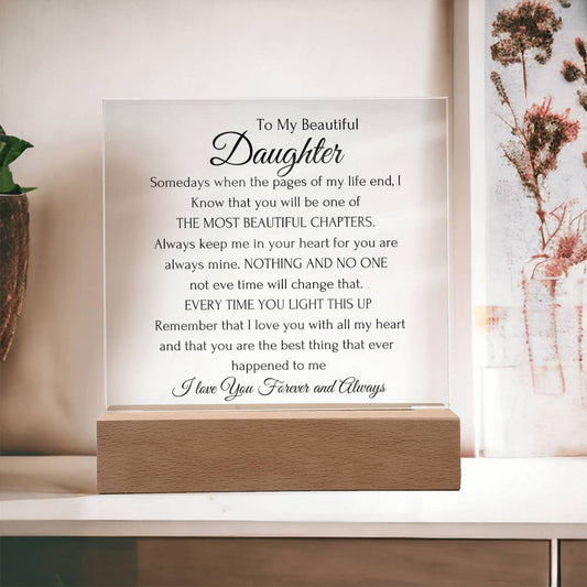 To My Beautiful Daughter | Acrylic Square Plaque
